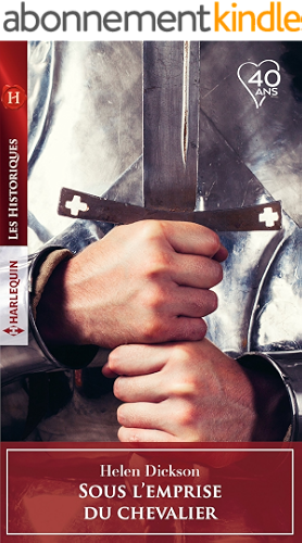 Download Sous l'emprise du chevalier (Les Historiques) PDF