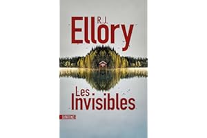 Les Invisibles - le nouveau thriller intense de R.J. Ellory, à la naissance du profilage (French Edition)