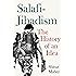 Salafi-Jihadism: The History of an Idea