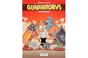 Gladiatorus - Tome 2: Alea jacta ouste (French Edition)