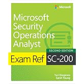 Exam Ref SC-200 Microsoft Security Operations Analyst