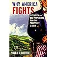 Why America Fights: Patriotism and War Propaganda from the Philippines to Iraq