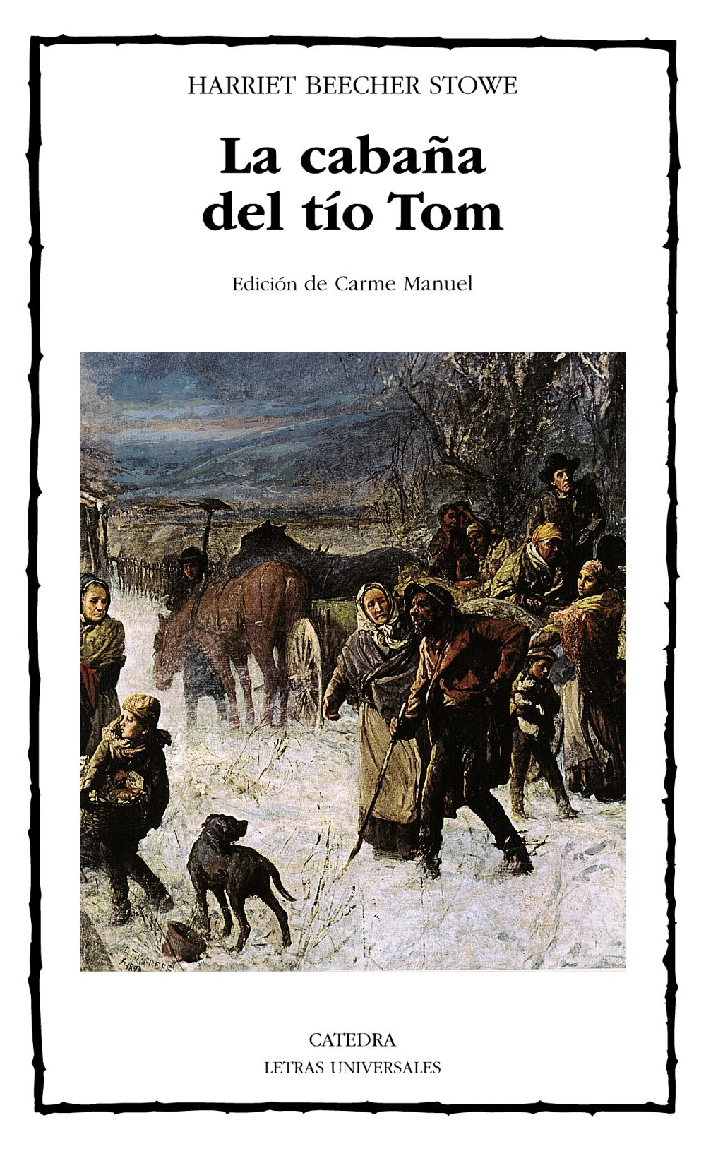 La Cabana Del Tio Tom Uncle Tom S Cabin Spanish Edition