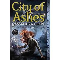 City of Ashes (The Mortal Instruments Book 2) book cover
