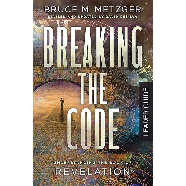 Breaking the Code Revised Edition: Understanding the Book of