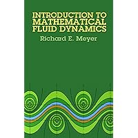 An Introduction to Fluid Dynamics (Cambridge Mathematical Library