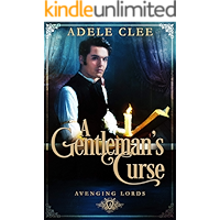 A Gentleman's Curse (Avenging Lords Book 4) book cover