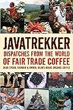 Javatrekker: Dispatches from the World of Fair Trade Coffee
