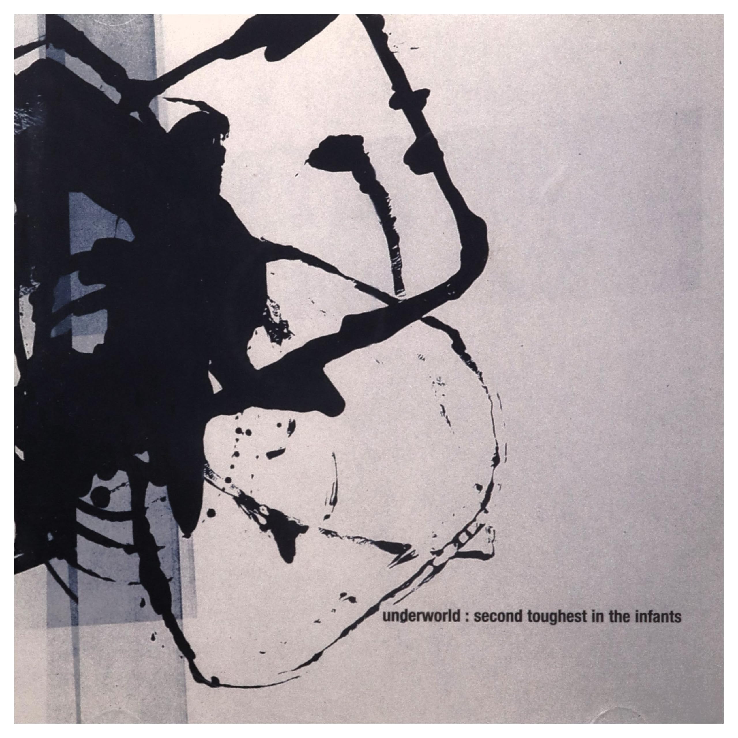 Second Toughest In The Infants