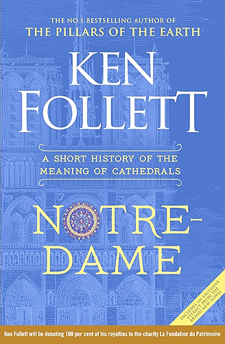 Download Notre-Dame: A Short History of the Meaning of Cathedrals (English Edition) PDF