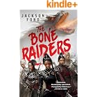 The Bone Raiders (The Rakada Book 1)