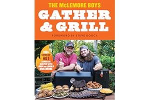 Gather and Grill: Southern Charm Meets Bold Flavors in this BBQ Cookbook