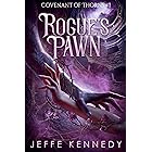 Rogue's Pawn: An Adult Fantasy Romance (Covenant of Thorns Book 1)