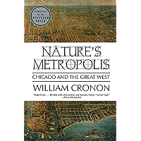 Nature's Metropolis: Chicago and the Great West book cover Nature's Metropolis: Chicago and the Great West book cover
