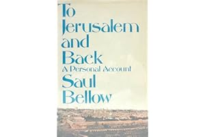 To Jerusalem and Back: A Personal Account