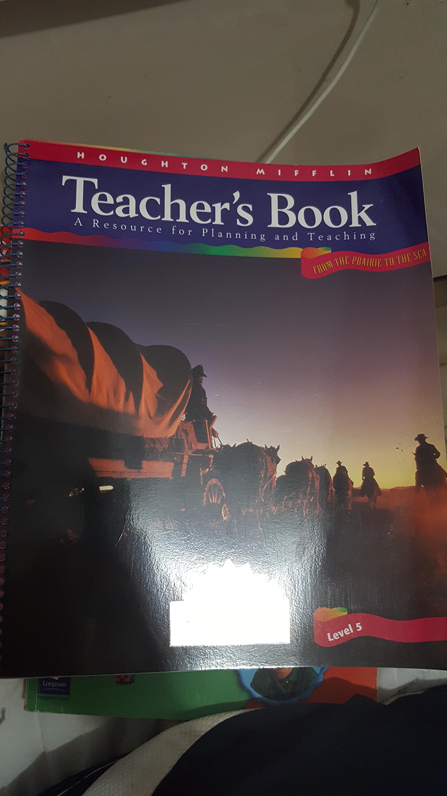 From The Prairie To The Sea Level 5 Teachers Book Invitations To