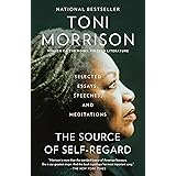 The Source of Self-Regard: Selected Essays, Speeches, and Meditations (Vintage International)