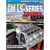 How to Rebuild GM LS-Series Engines (S-A Design)