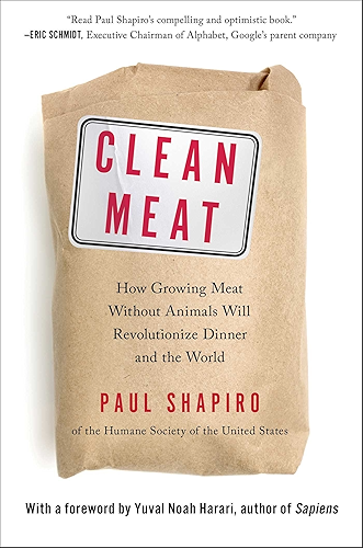 Download Clean Meat: How Growing Meat Without Animals Will Revolutionize Dinner and the World (English Edition) PDF