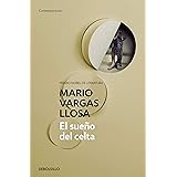 El sueño del Celta / The Dream of the Celt (Contemporánea) (Spanish Edition)