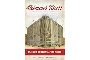 Famous-Barr: St. Louis Shopping at Its Finest (Landmarks)