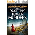 The Paxton's Tower Murders: A gripping crime thriller full of twists (Detective Inspector Caren Waits Book 1)