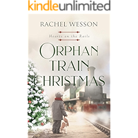 Orphan Train Christmas: Orphan Train Series (Hearts on the Rails Book 3) book cover