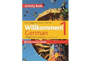 Willkommen! 1 (Third edition) German Beginner’s course: Activity book