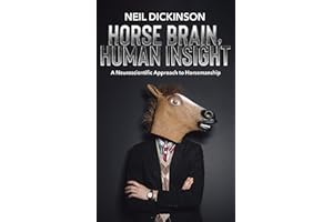 Horse Brain, Human Insight, A Neuroscientific Approach to Horsemanship: Applying Cognitive-Science in Horsemanship, Bridging 