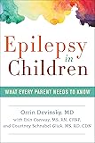 Epilepsy in Children: What Every Parent Needs to Know