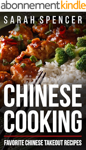 Download Chinese Cooking: Favorite Chinese Takeout Recipes (English Edition) PDF