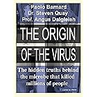 The Origin of the Virus: The hidden truths behind the microbe that killed millions of people