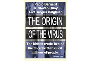 The Origin of the Virus: The hidden truths behind the microbe that killed millions of people