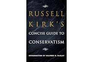 Russell Kirk's Concise Guide to Conservatism