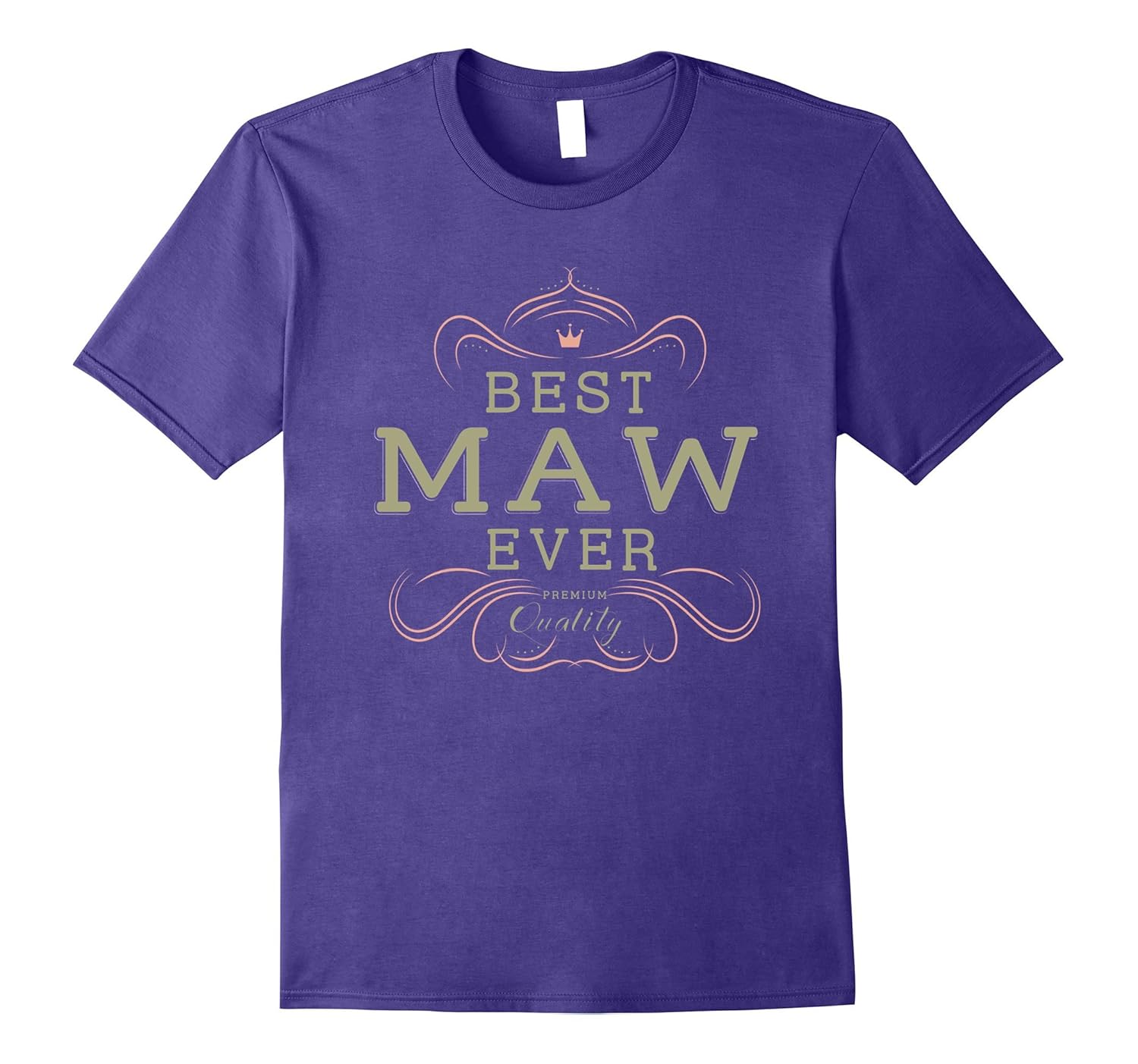 Best Maw Ever Grandma Mother Gifts T-shirt For Women-ANZ