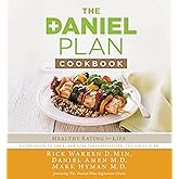 The Daniel Plan Cookbook: Healthy Eating for Life