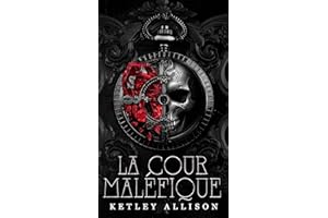 La Cour Maléfique (French Edition)