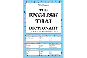 The English Thai Dictionary / 3 in 1: English - Pronunciation - Thai