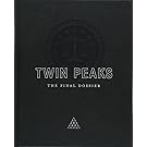 Twin Peaks: The Final Dossier