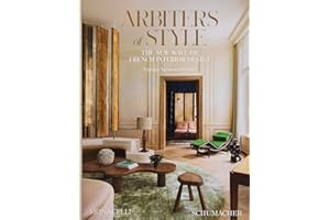 Arbiters of Style: The New Wave of French Interior Design