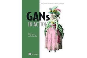 GANs in Action: Deep learning with Generative Adversarial Networks