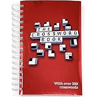 The Crossword Book: Over 350 Crosswords