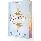 Conform: A Novel (The Conform series)