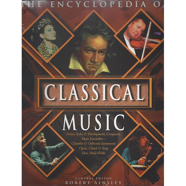 A-Z of Classical Music: The Great Composers and Their Greatest