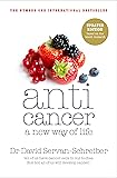 Anticancer: A New Way of Life