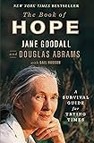The Book of Hope: A Survival Guide for Trying Times