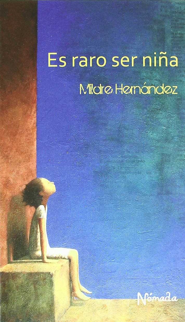 Portada de Es raro ser niña (Nómada)