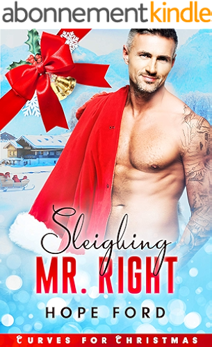 Download Sleighing Mr. Right (Curves For Christmas Book 1) (English Edition) PDF