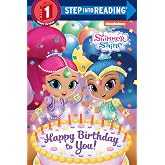 Happy Birthday to You! (Shimmer and Shine) (Step into Reading, Step 1)