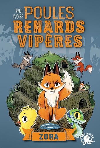 Download Poules, renards, vipères - Zora (T2) (2) PDF